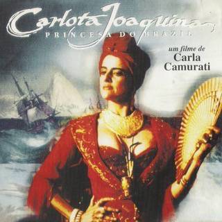 Carlota Joaquina, A Princesa do Brasil