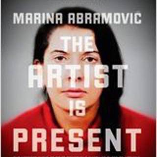 Marina Abramovic: The Artist is Present