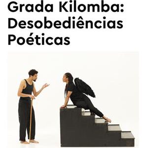 Grada Kilomba: Desobediências Poéticas | Pinacoteca de São Paulo